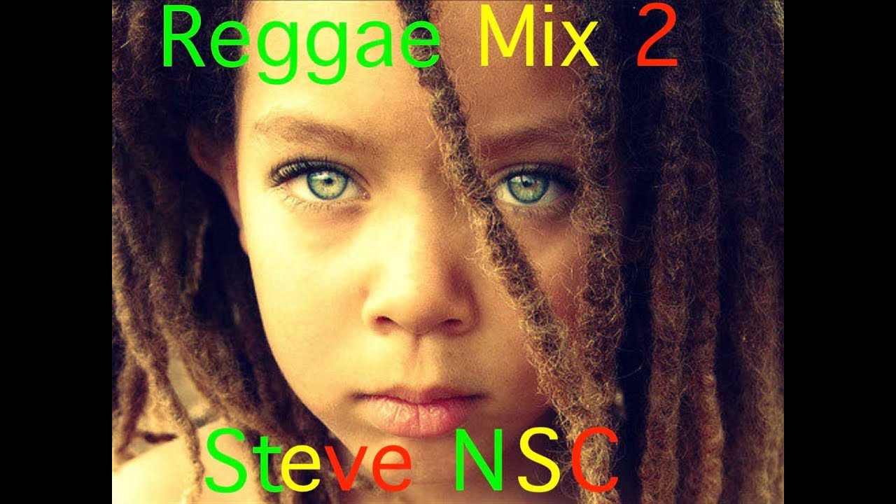 Reggae Mix 2 Steve NSC