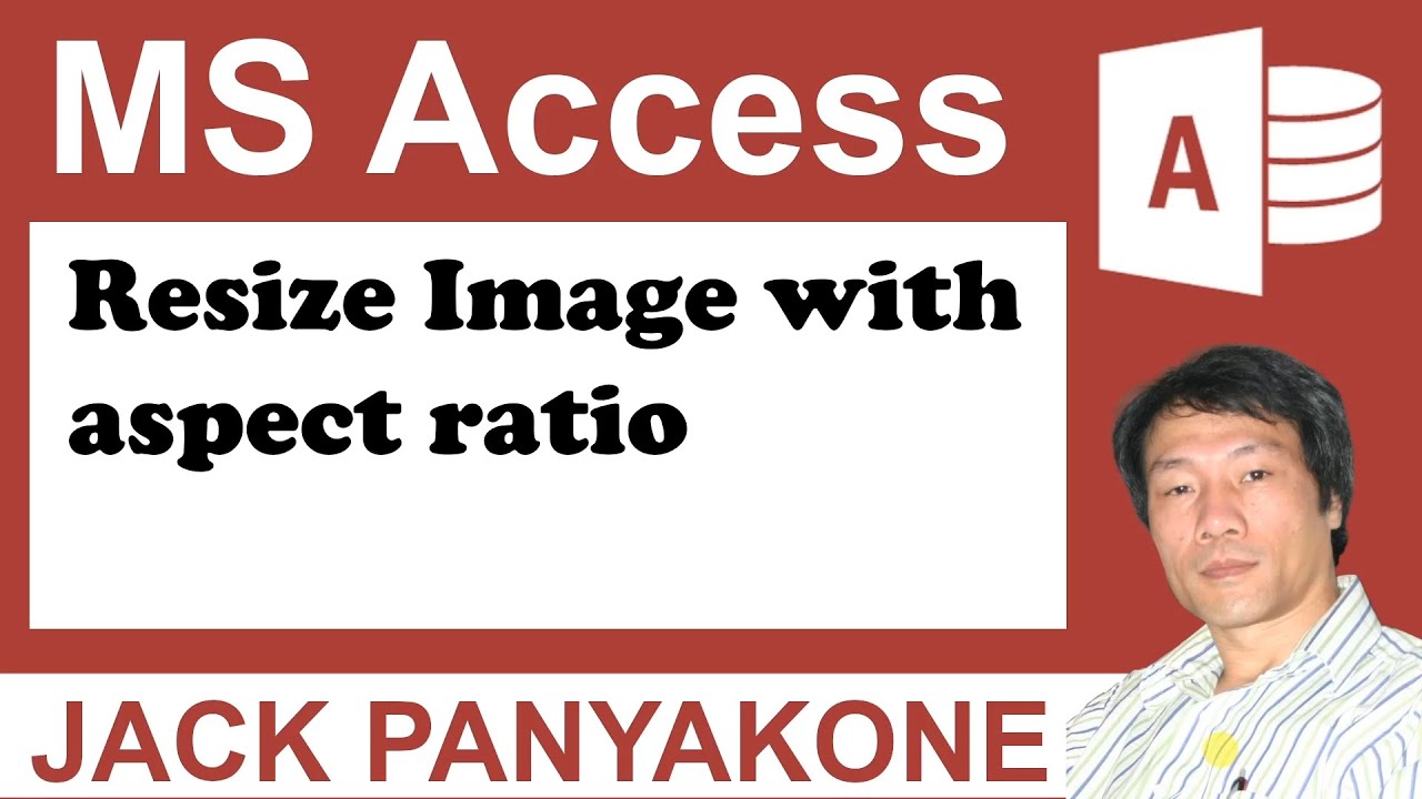 How to resize an image with aspect ratio #TUTORIAL - Microsoft Access