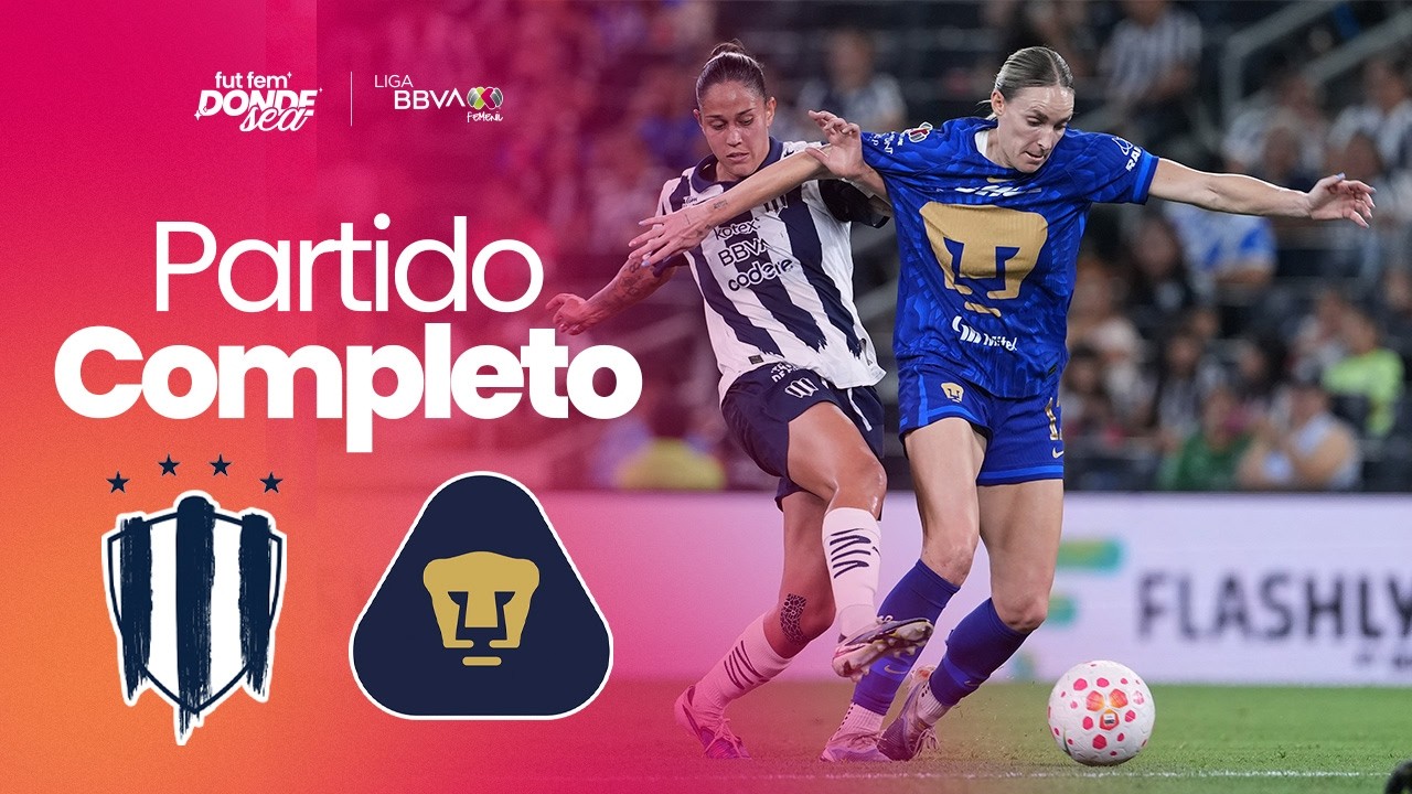 PARTIDO COMPLETO | Rayadas vs Pumas | Jornada 15 Clausura 2026