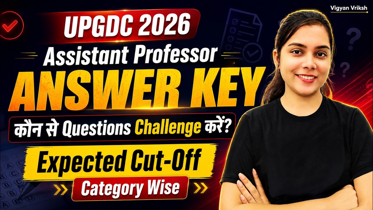UPGDC Assistant Professor - Answer Key & Expected CUT OFF