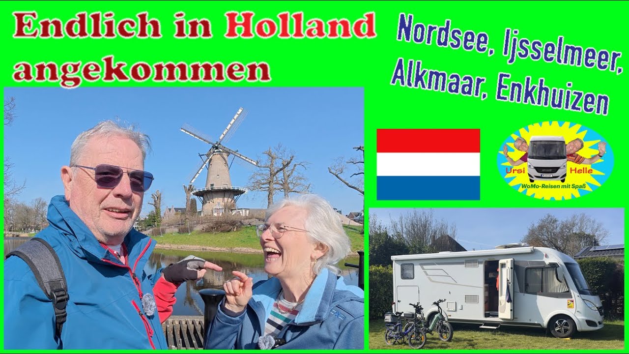 Keine Tulpen, dafür Wind, Käse und Meer, Holland erreicht - Nr. 318-3