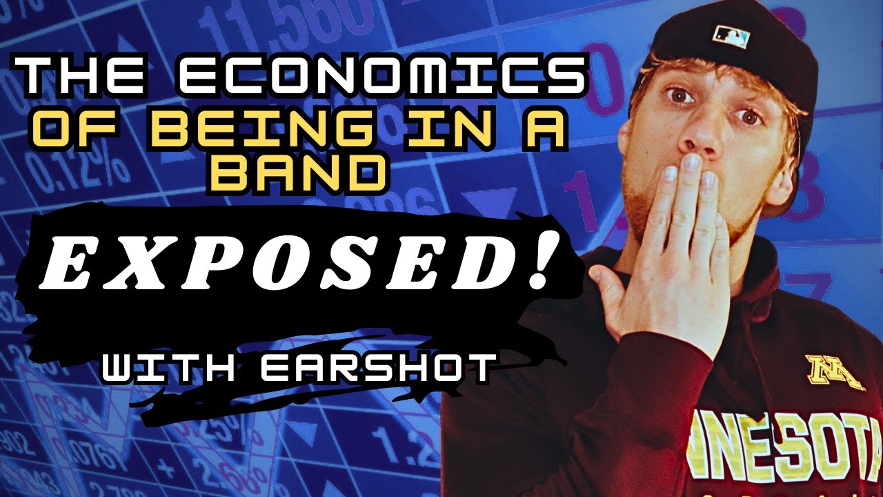 Why Is Being In A Band So Tough? Unveiling The Economics of the Music Industry with Earshot