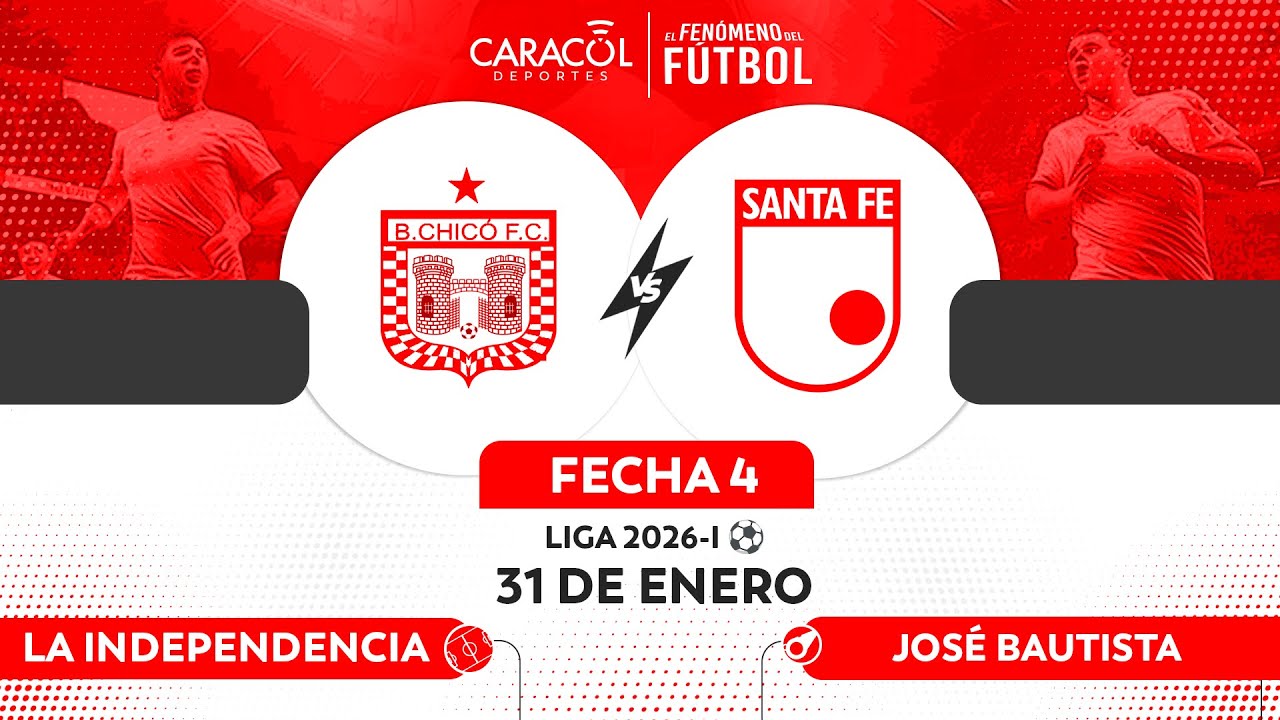 🔴 EN VIVO | BOYACÁ CHICÓ Vs. IND. SANTA FE – Liga 2026-I ⚽– FECHA 3