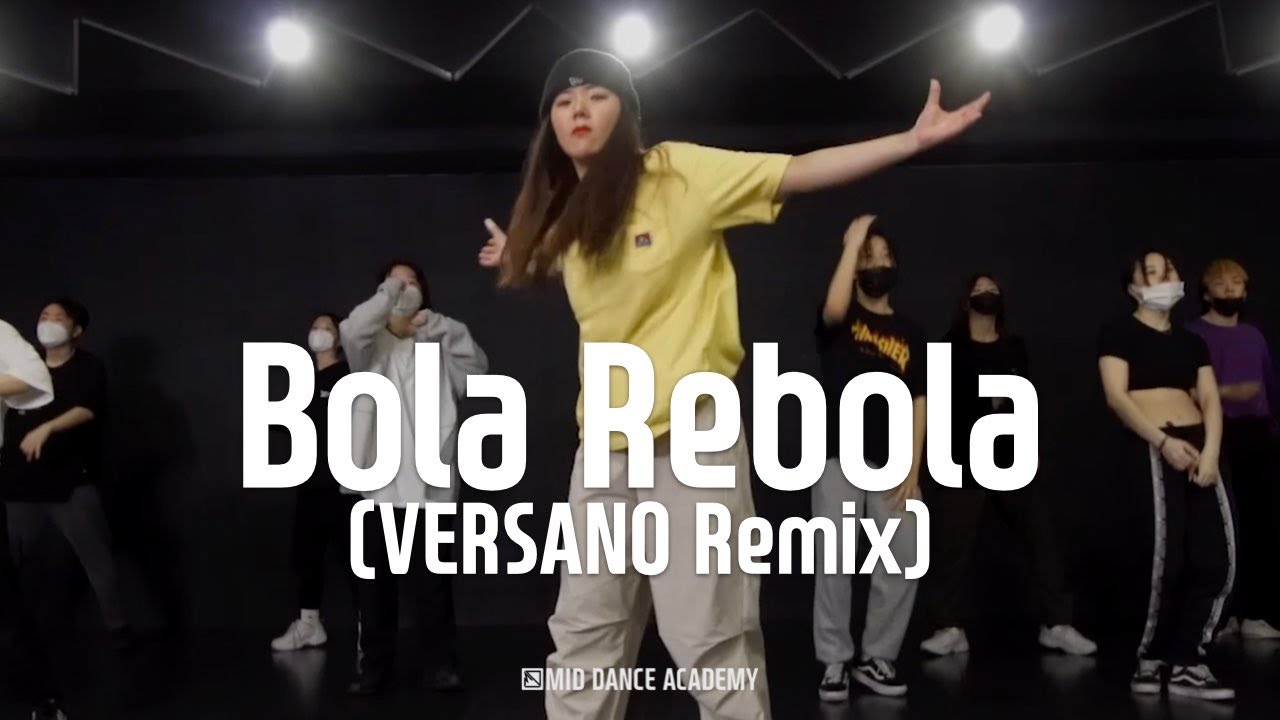 Tropkillaz - Bola Rebola (VERSANO Remix) / SeongEun(박성은) House Dance / MIDDANCE