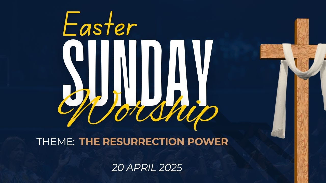 The Resurrection Power || Easter Sunday 20/04/2025