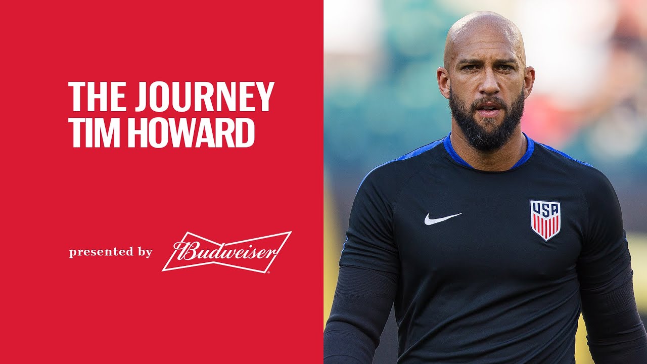 The Journey: Tim Howard