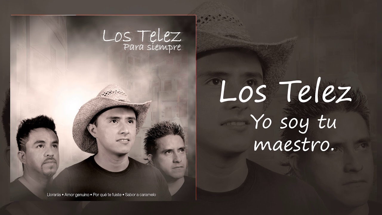 Los Telez - Yo Soy Tu Maestro (Audio Oficial)