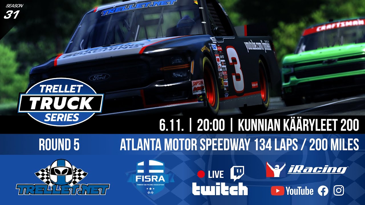 Truck Series | S31 | Kunnian Kääryleet 200 @ Atlanta Motor Speedway