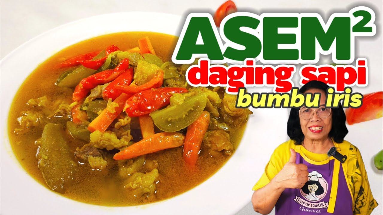 YANG SEGER SEGER MEMANG PALING ENAK  --  RESEP ASEM ASEM DAGING BUMBU IRIS