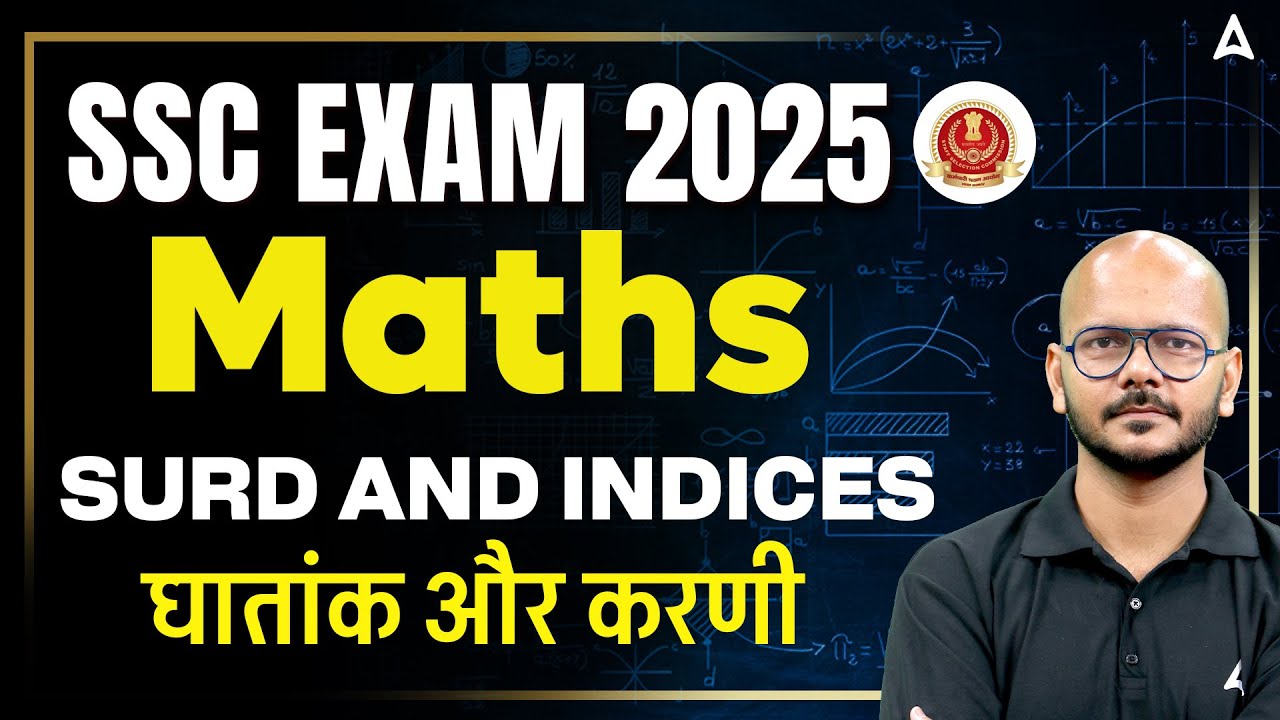 SSC CGL/CHSL/CPO 2025 | SSC CGL 2025 Maths SURD & INDICES
| SSC CPO Maths Classes | Tarun Sir