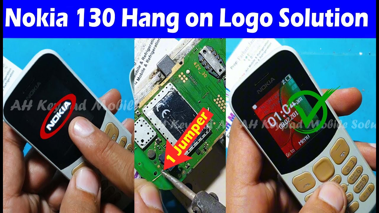 Nokia 130 (TA-1017) Hang on Logo Fix Just 1 Jumper