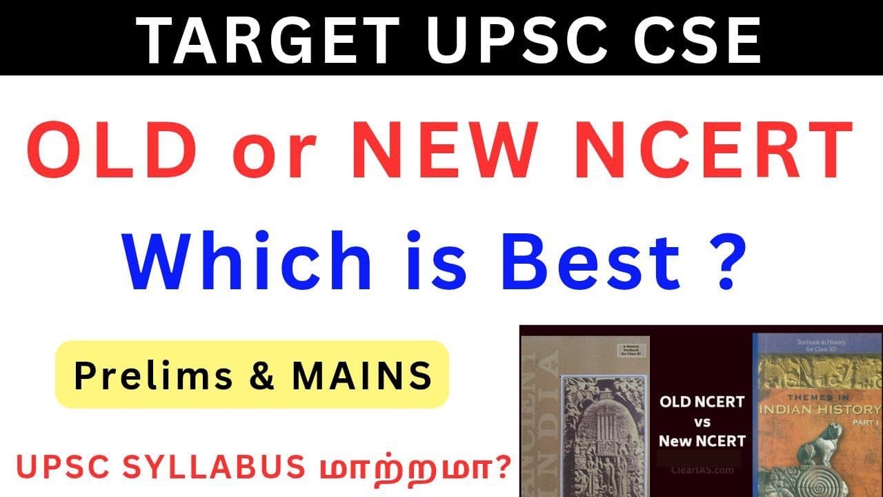 UPSC Preparation NCERT Old or New Which is Best to Prepare Tamil & English &bull; UPSC NCERT BOOKLIST