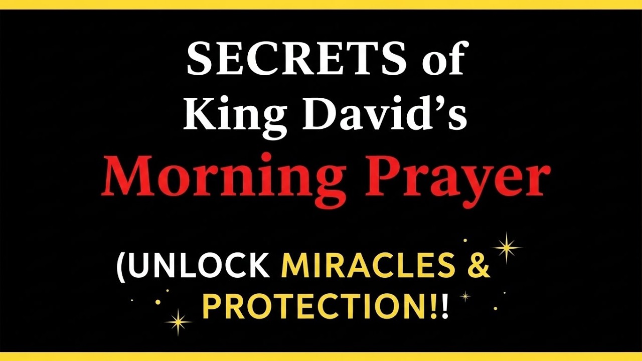 Pray Psalm 63 at DAWN and Watch Doors OPEN (David's Secret Morning Prayer)