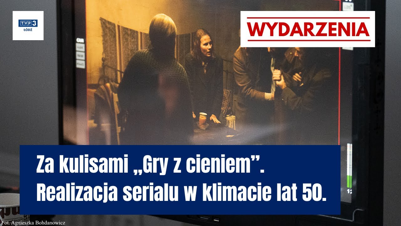 Za kulisami &bdquo;Gry z cieniem&rdquo;. Realizacja serialu w klimacie lat 50