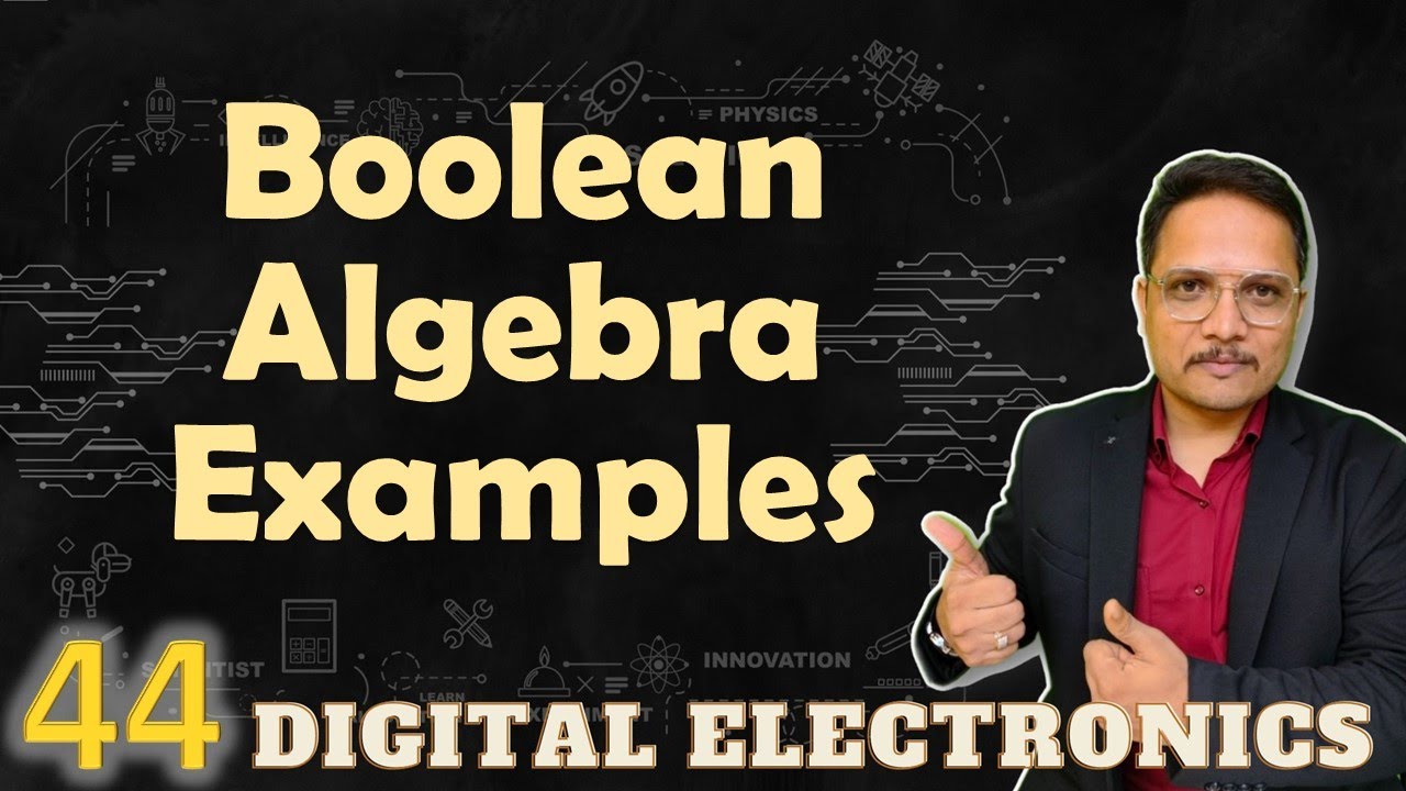 Boolean Algebra Solved Examples Part 2