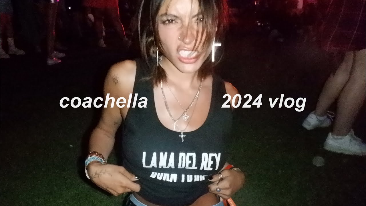 coachella 2024 vlog