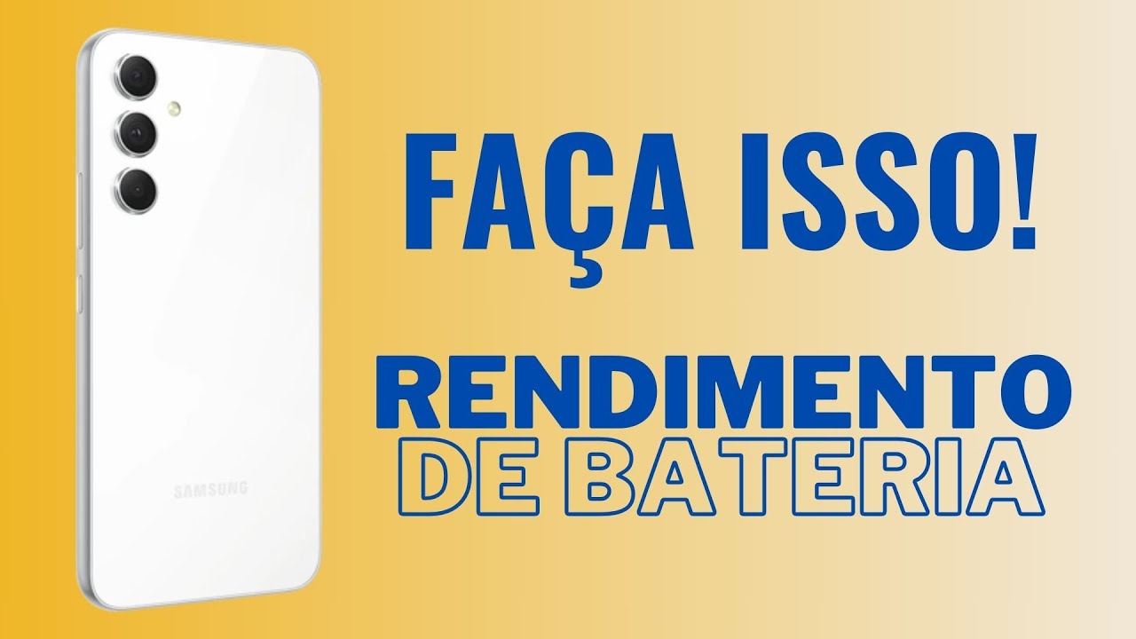 Como calibrar e melhorar o rendimento de bateria na One UI 6.1?