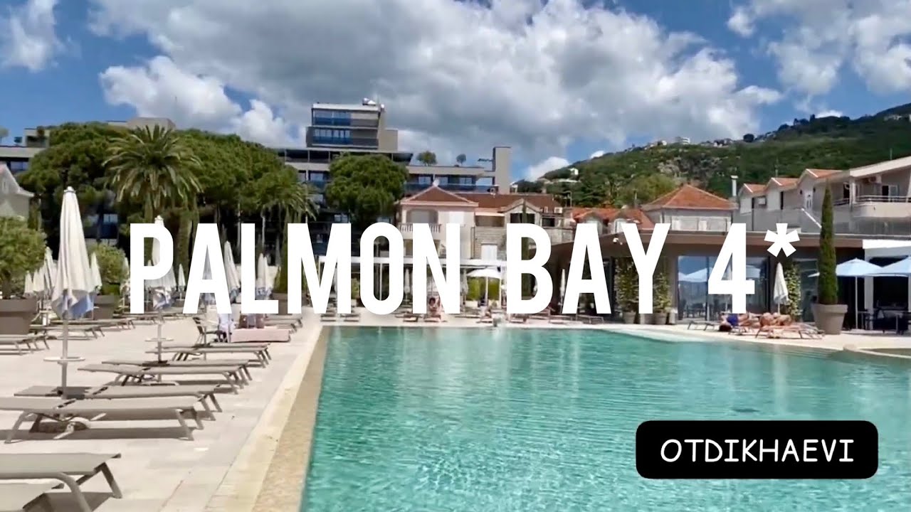 Palmon Bay hotel 4* - отель в бюджете цена-качество, обзор июнь 2021