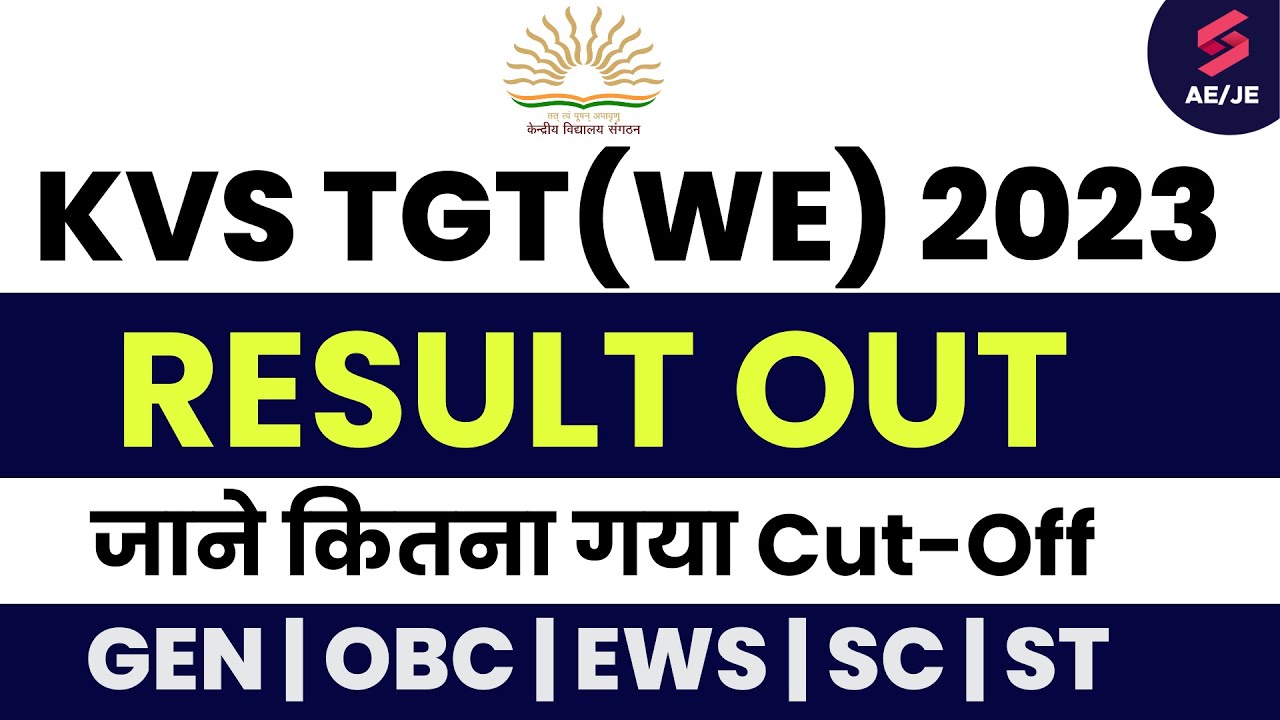 KVS Result 2023 | Official KVS TGT WE Result 2023 Out| How to check KVS TGT Result 2023