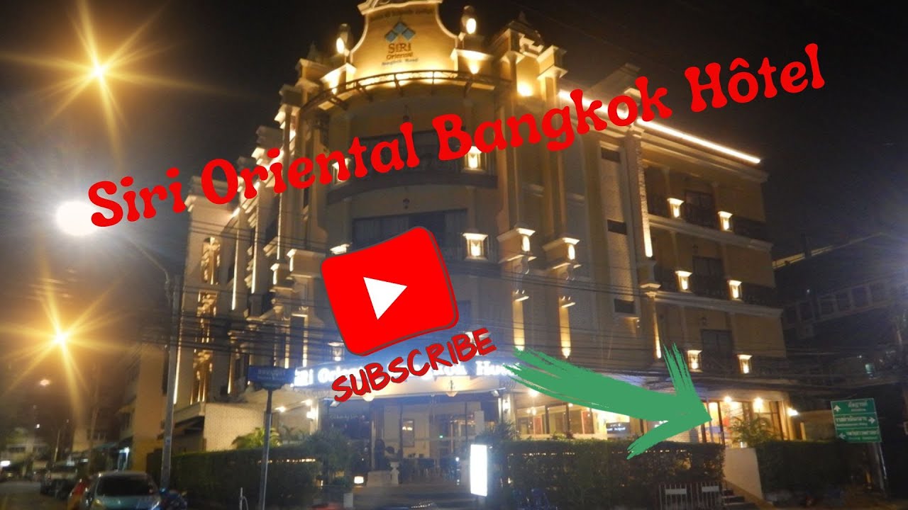 Bangkok, Ep1, Siri Oriental Hôtel, la chambre,  #bangkok #watarun #watpho  #watsaket