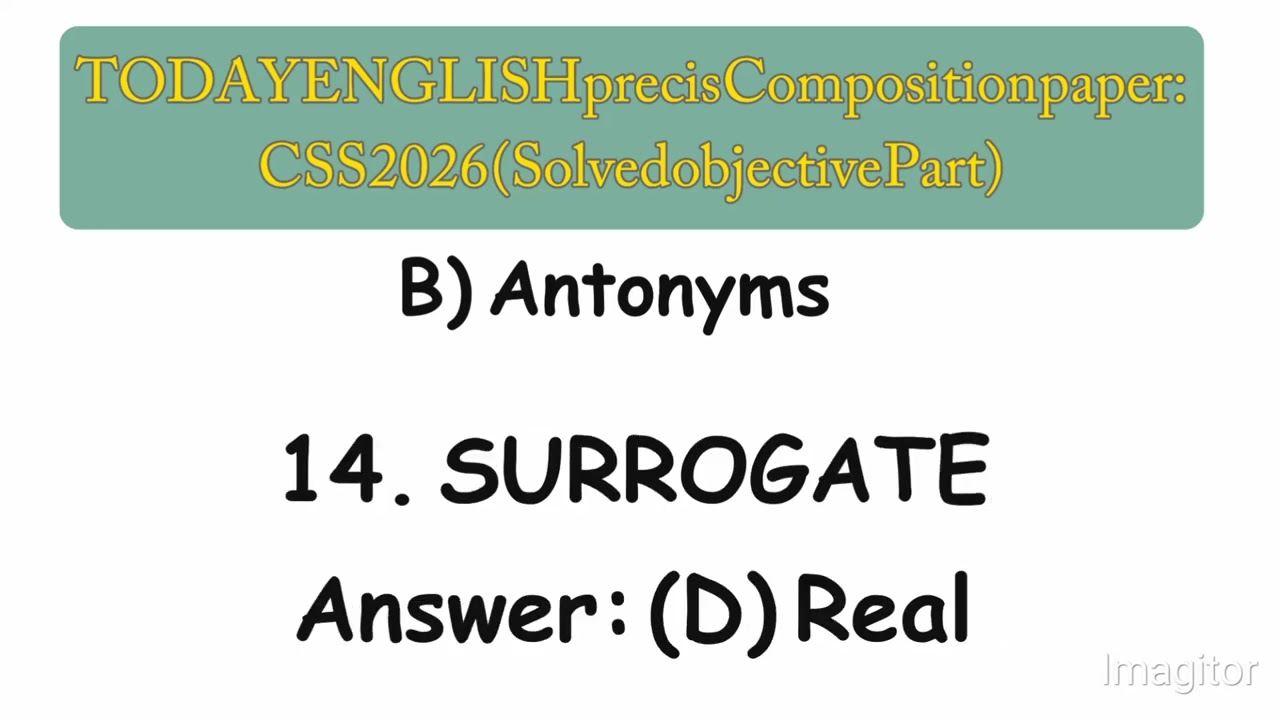 Today Solved Precis and Composition Paper :objective Part (20Mcqs)
