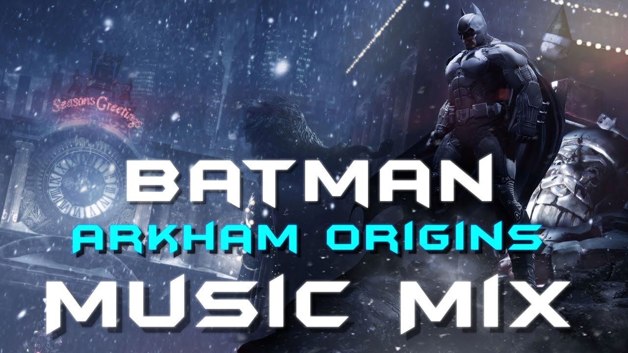 Batman Arkham Origins - Music Mix 🦇