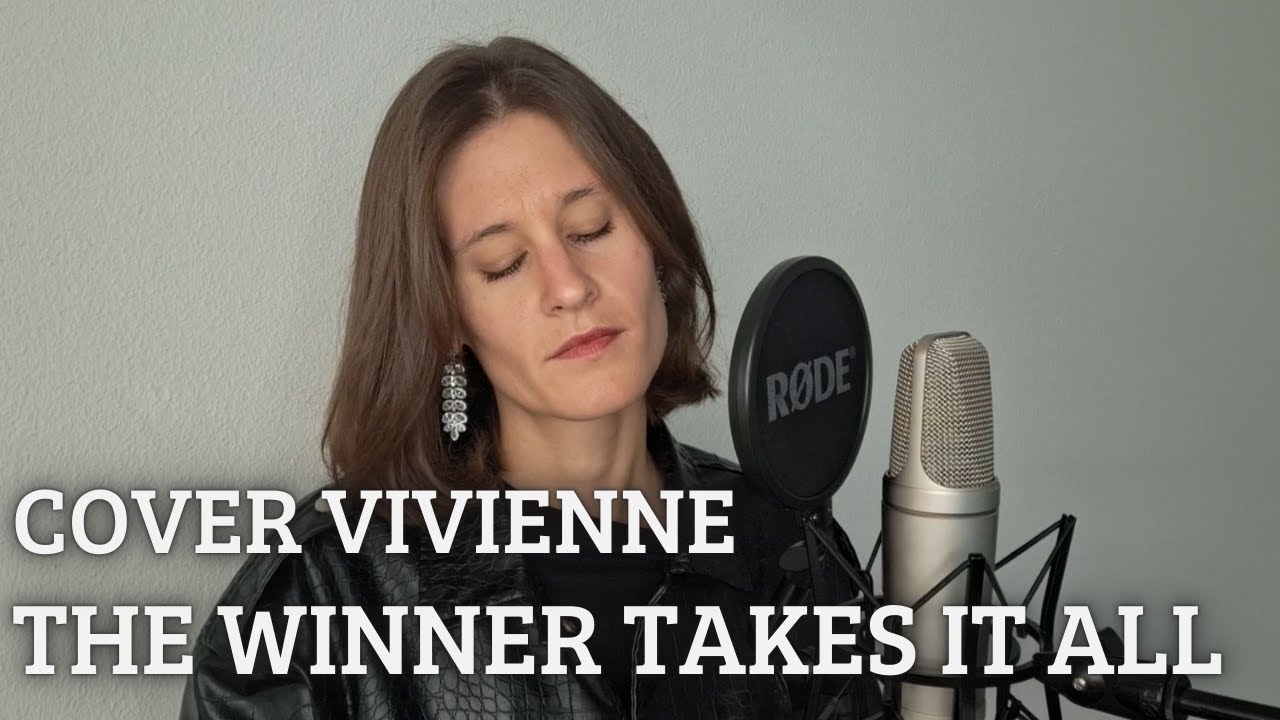 The winner takes it all - ABBA (Cover Vivienne) | (English & French Version)