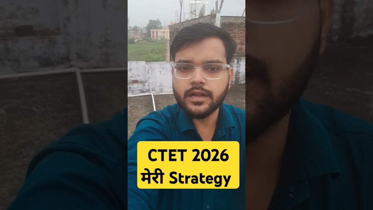 CTET 2026 रणनीति Maximum Marks की 💯💪 #ctet2026 #ctet #letslearn #sachinacademy