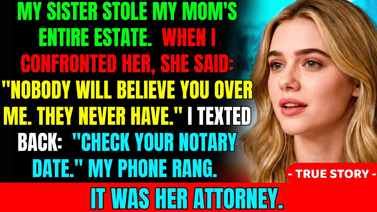 My Own Sister Said: 
