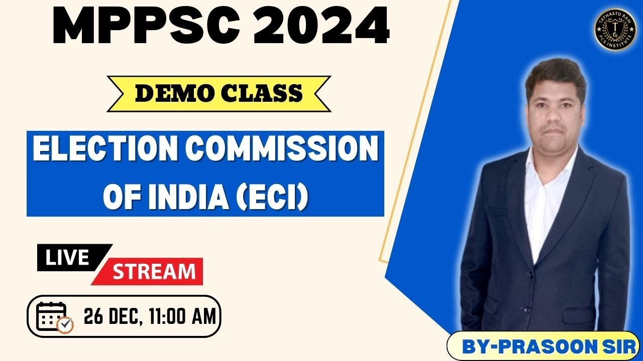 Election Commission of India (ECI)  || 26th December ||Prasoon sir || Tathastu Ram PCS Institute