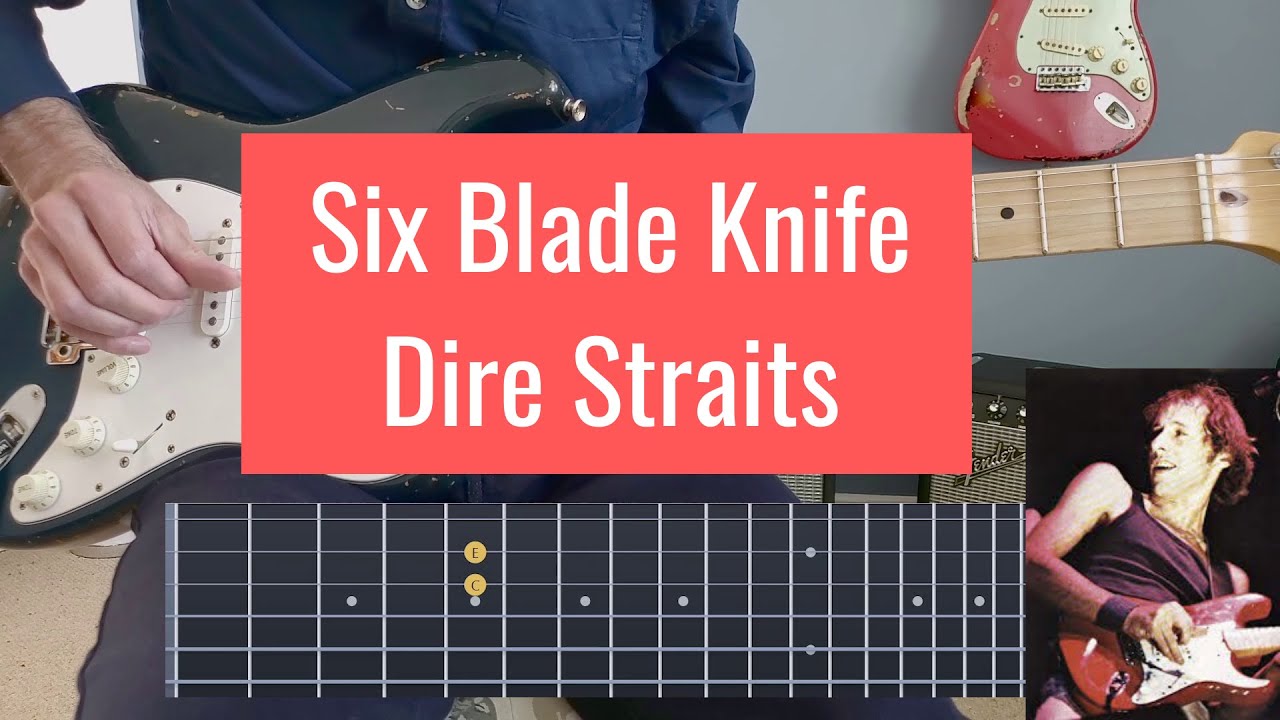 Six Blade Knife Dire Straits | Lesson Tutorial | Slowed Down | No Talking!