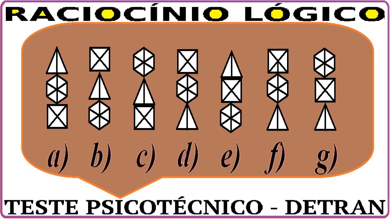 Raciocínio Lógico Figuras Imagem Teste psicotécnico QI Quociente de Inteligência Detran Concurso RLM