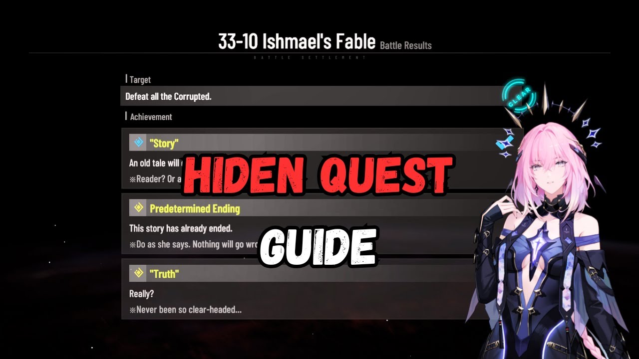 Wither to Shine (33-10 Ishmael's Fable) - Hiden Quest Achievement Guide | Punishing :Gray Raven