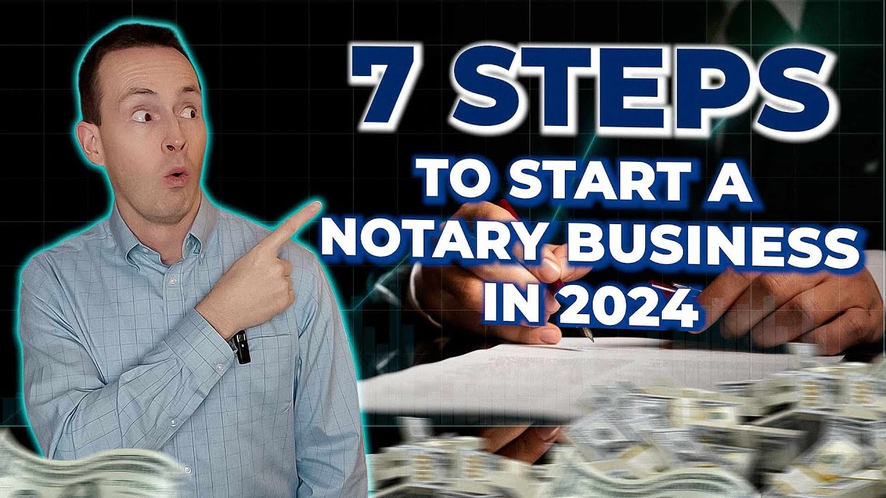 How To Start A Notary Business In 2024