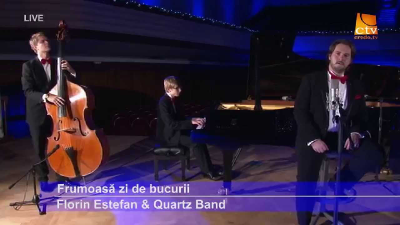 Florin Estefan & Quartz Band - Frumoasă zi de bucurii