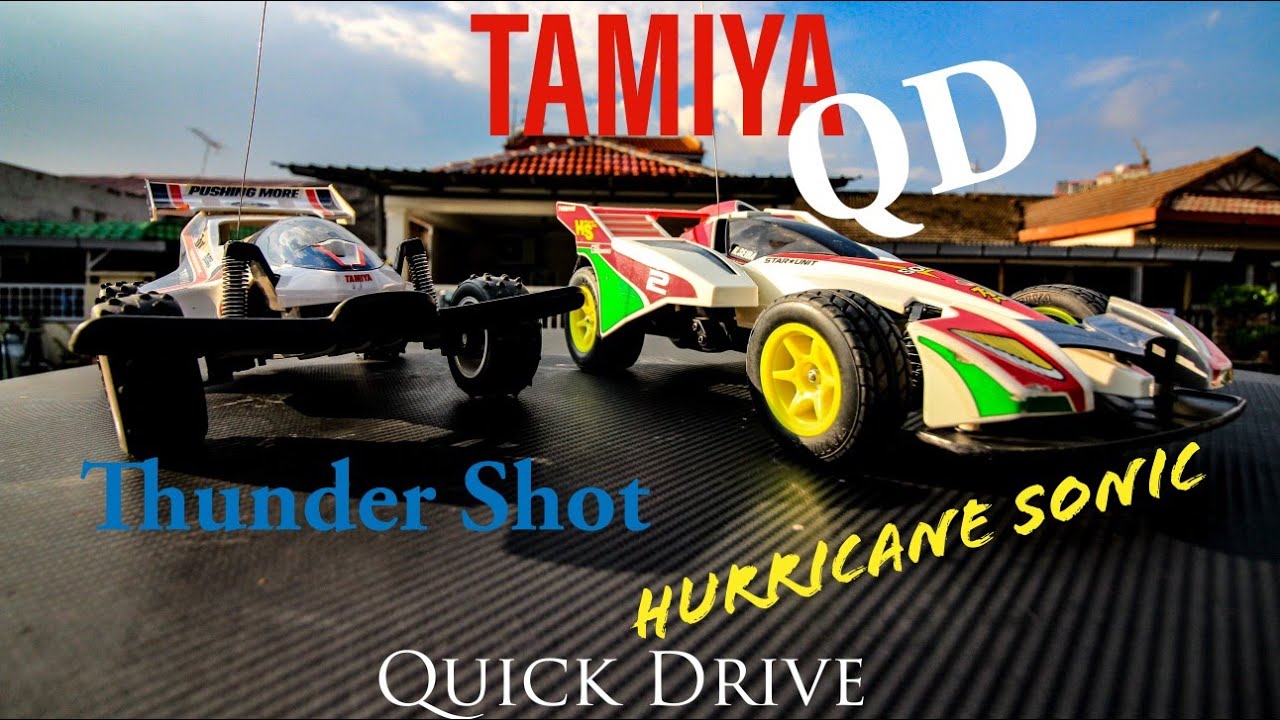 Tamiya QD Thunder Shot & Hurricane Sonic