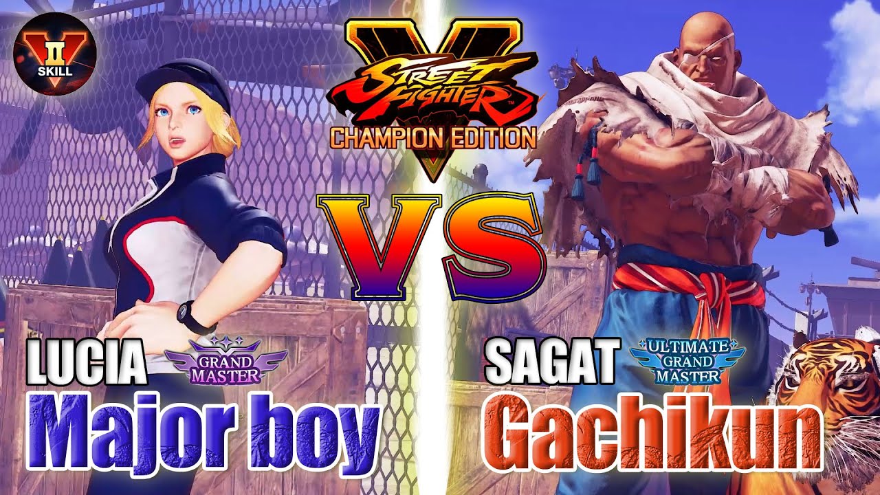 SFV CE 👊🏻 Major boy (Lucia) vs Gachikun (Sagat) FT2