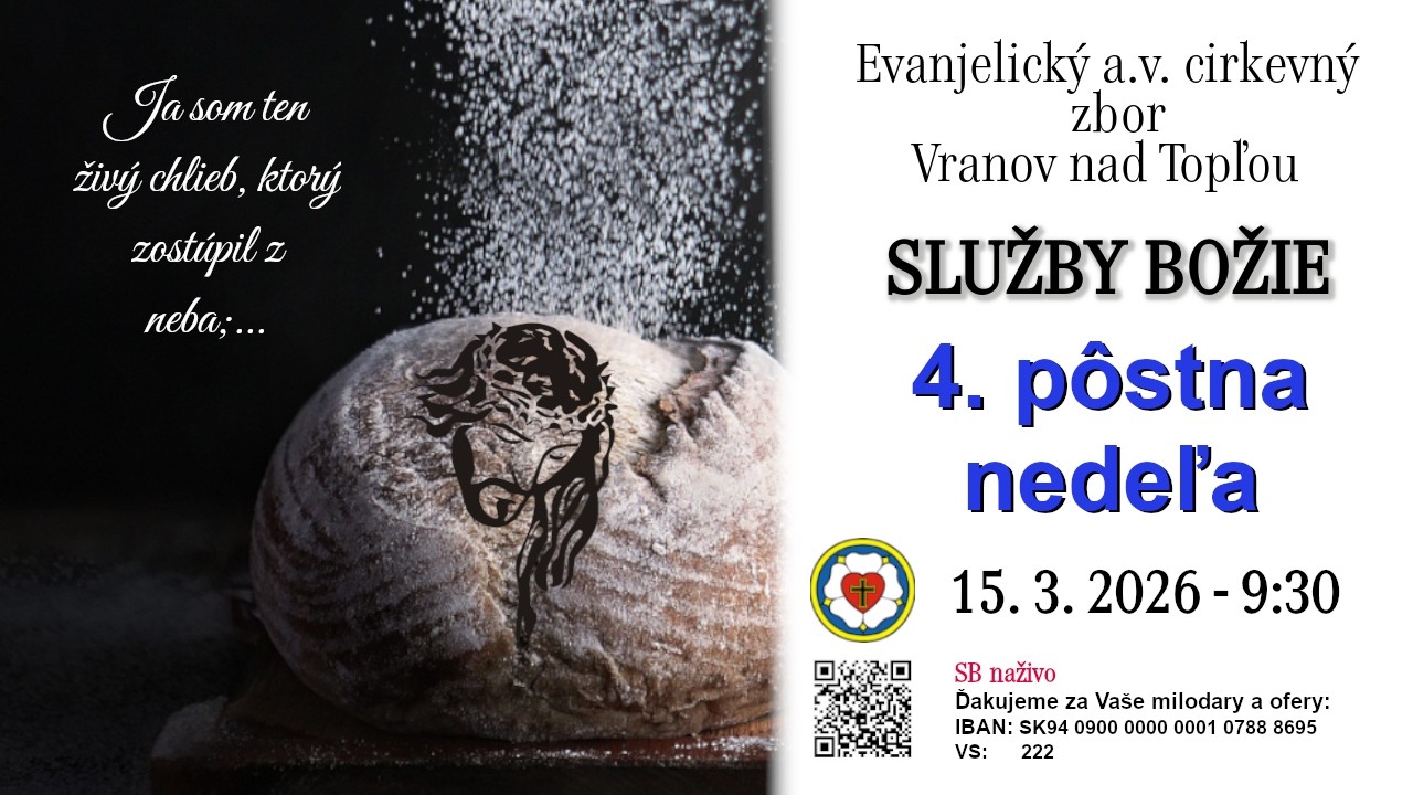 Služby Božie VT 15. 3.2026  -  4. PÔSTNA NEDEĽA