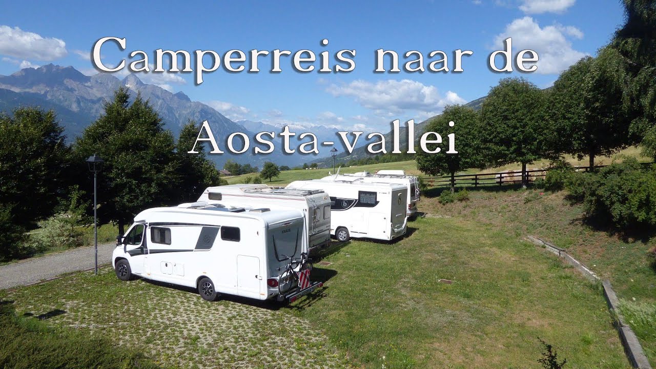 Camperreis naar de Aosta-vallei