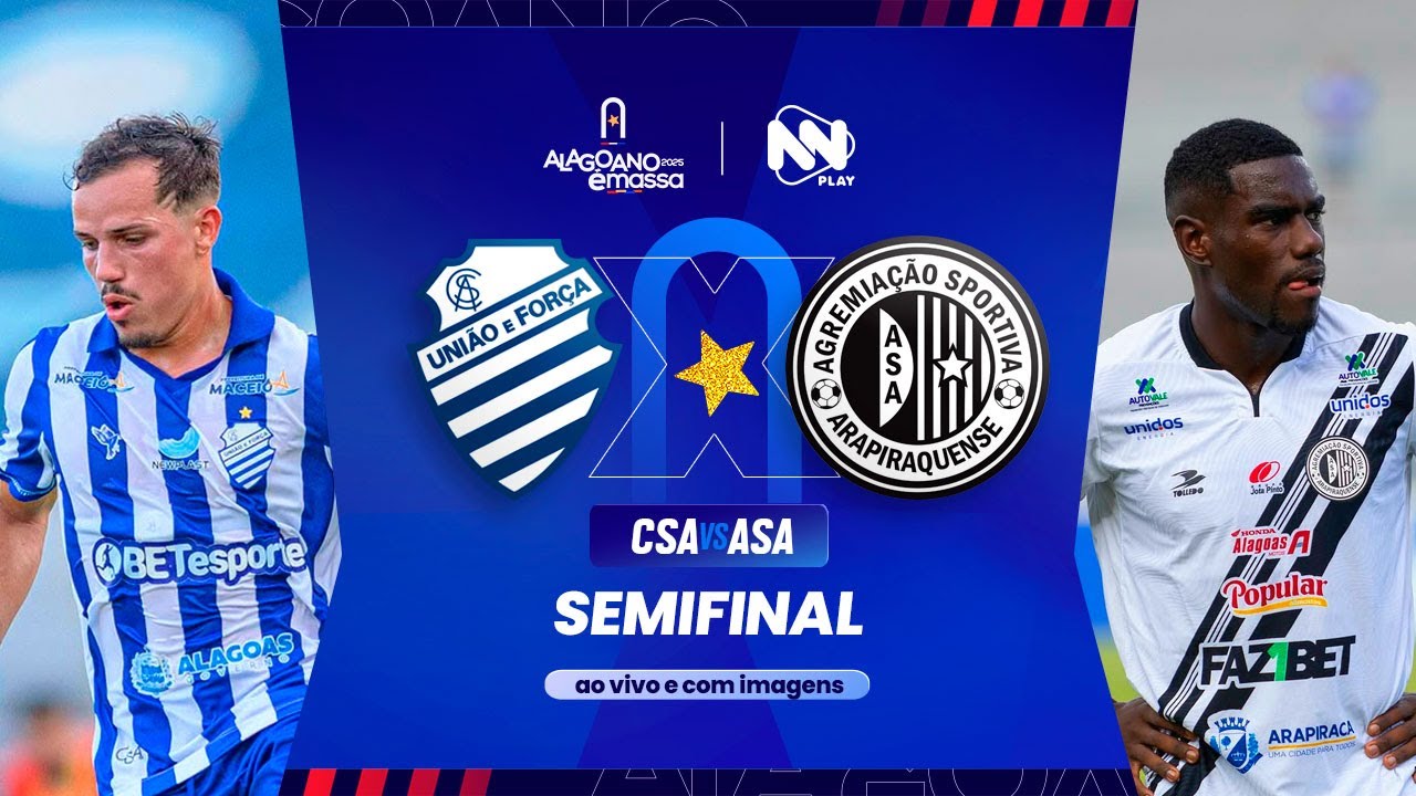 AO VIVO E COM IMAGENS | CSA X ASA - 22/02/25 - SEMIFINAL | ALAGOANO 2025 | #LIVE