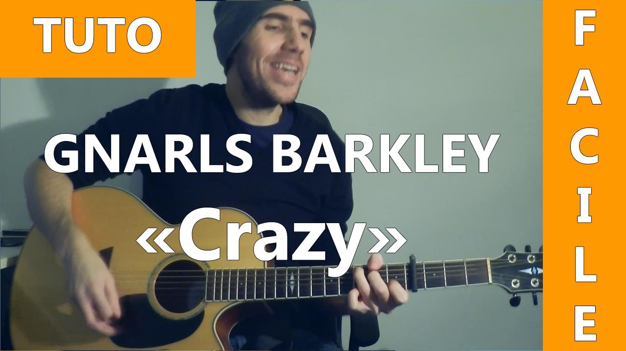 Crazy - Gnarls Barkley - Tab & Tuto Guitare