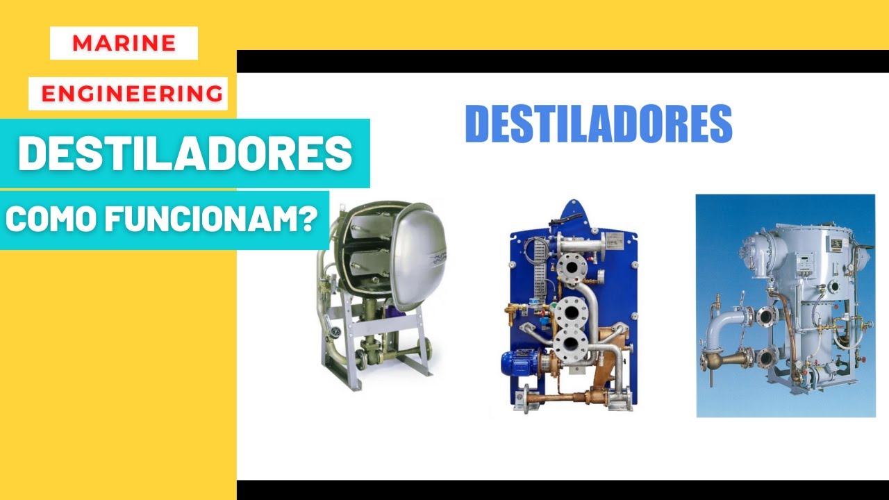 COMO OS NAVIOS CONVERTEM ÁGUA DO MAR EM ÁGUA DOMÉSTICA???  Como funcionam os DESTILADORES???