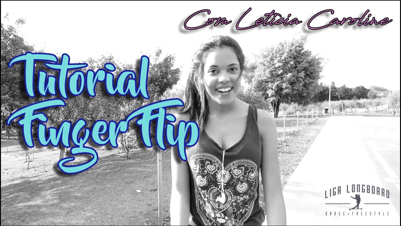 #Trick 15 - Tutorial Finger Flip Fácil - Longboard - Jundiaí - Long4Life