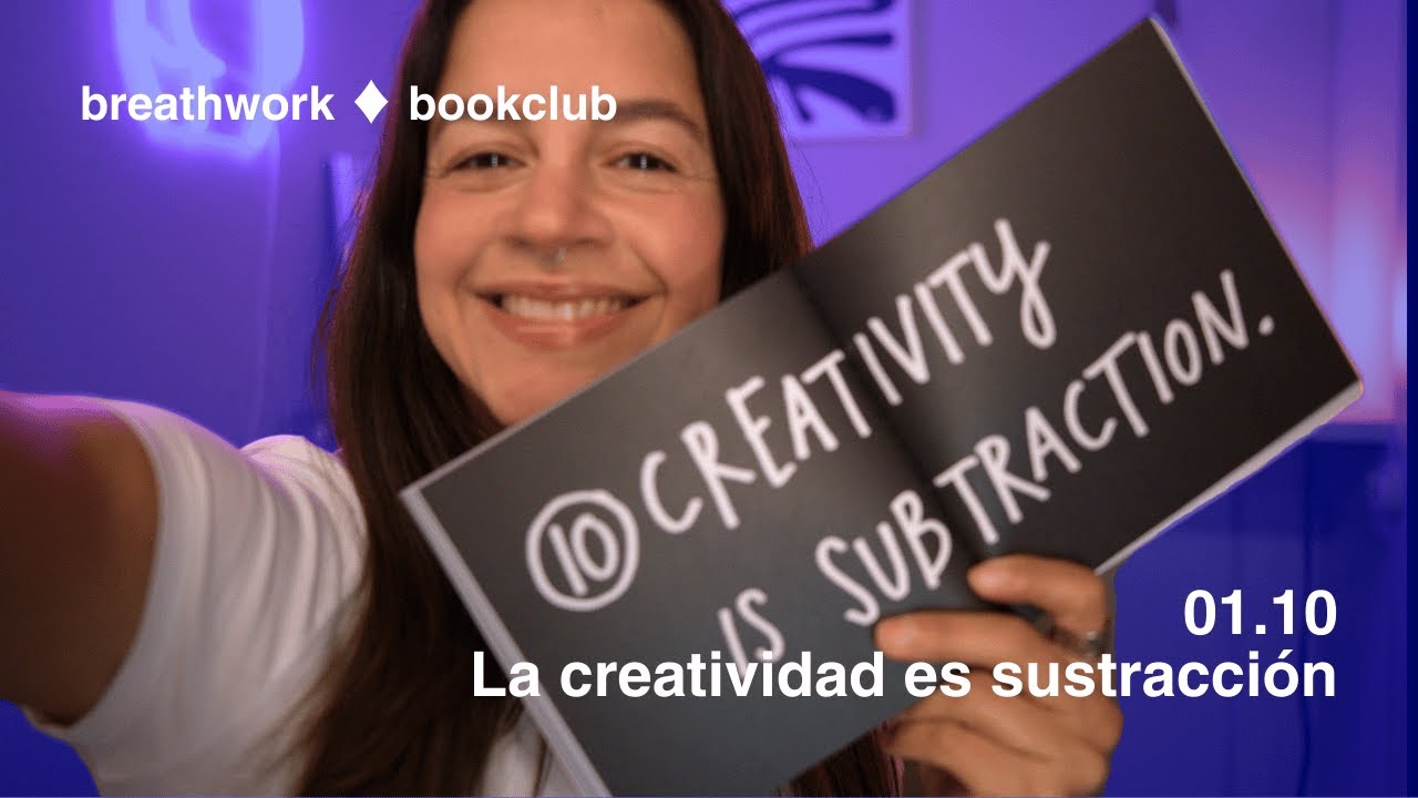 BREATHWORK BOOKCLUB: capítulo 10 de Roba como un artista + Respiración Ujjayi