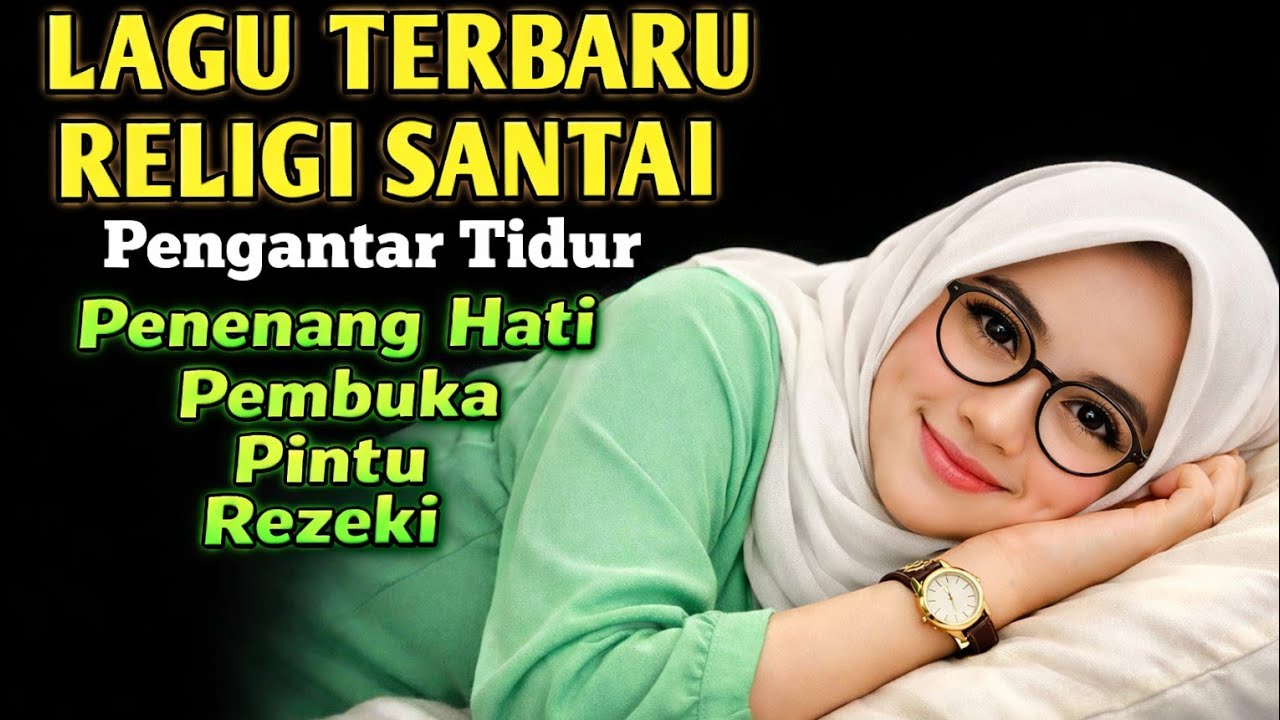 ALBUM SHOLAWAT RELIGI SEDIH PALING MENGHARUKAN | RENUNGAN NAFSU DUNIA DAN PERJALANAN AKHIRAT, PUASA