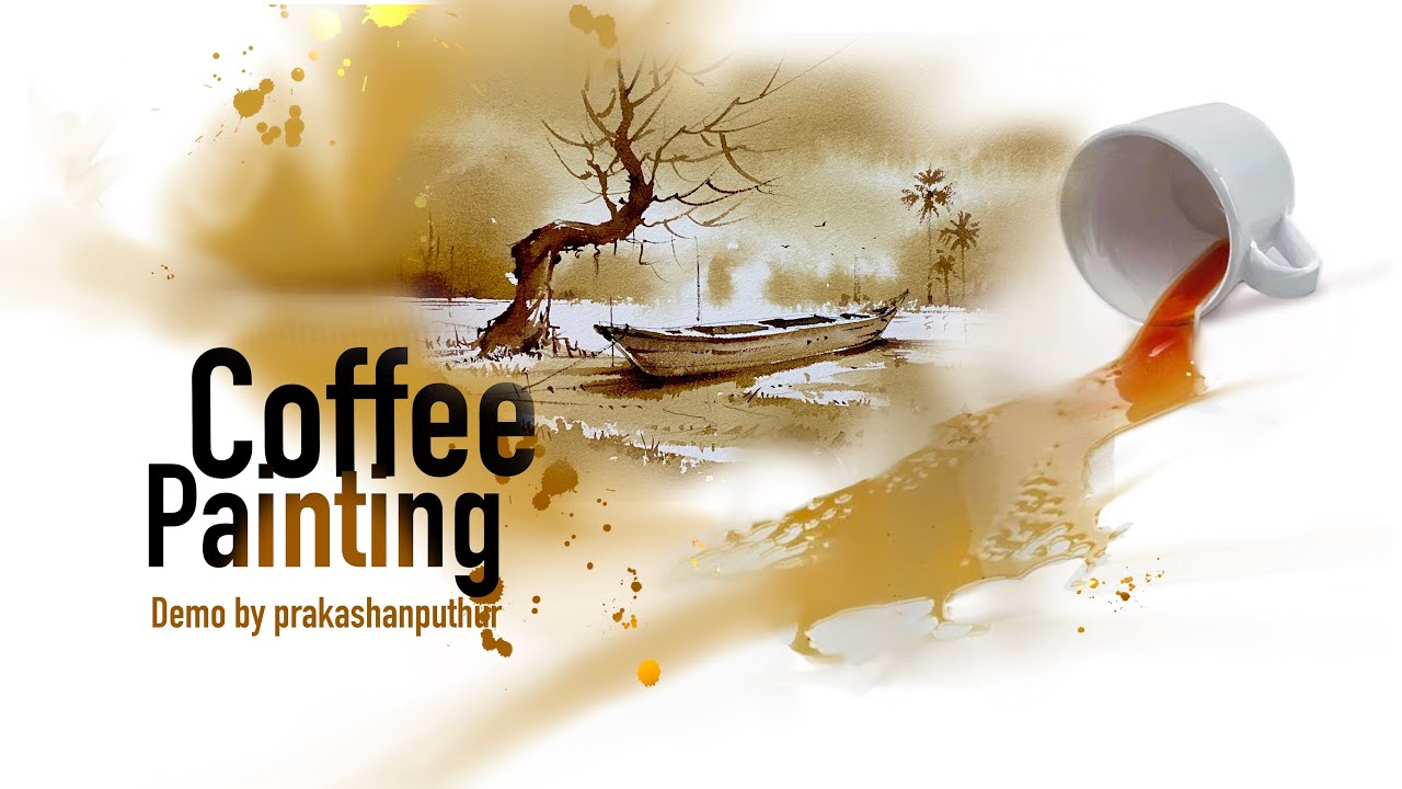 Coffee painting method |  how to make coffee painting demo by prakashanputhur