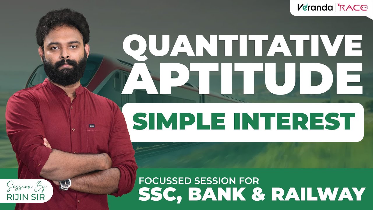 Simple Interest | Quantitative Aptitude | Foundation Class | For SSC,BANK,Railway Exams | RijinSir