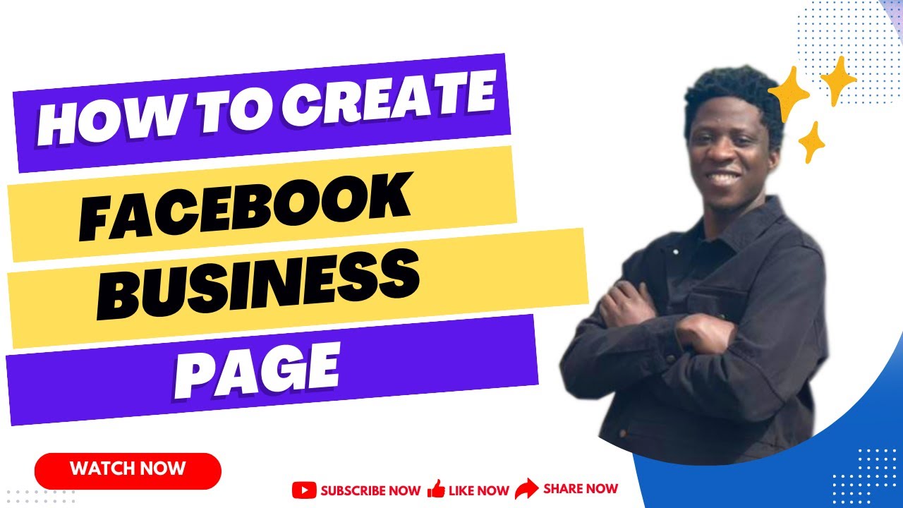 How To Create a Facebook Business Page
