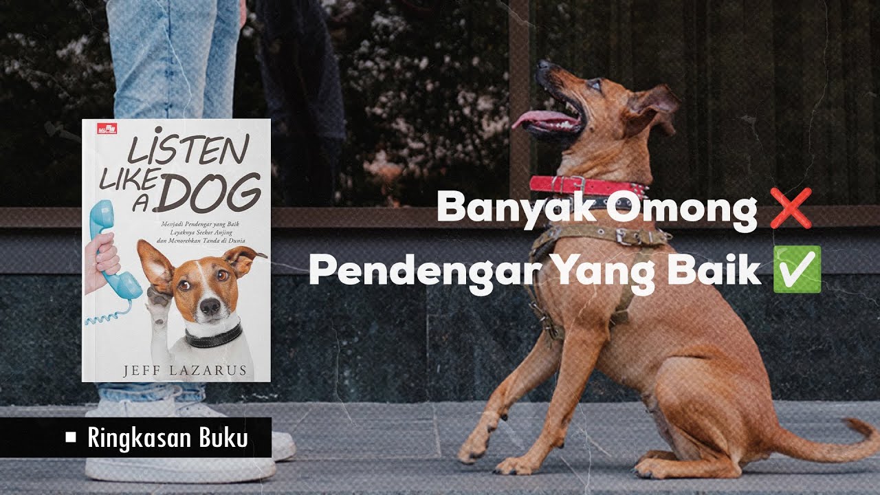 Belajar jadi PENDENGAR YANG BAIK dari ahlinya | Ringkasan Buku