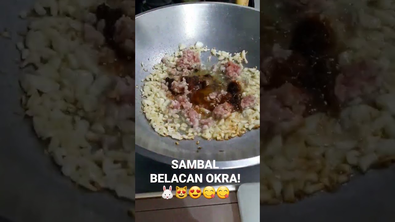 Sambal Belacan Okra cooking at home #sambal #belacan #okra #asmr food #shorts
